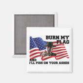 Verbringe nicht meine Flagge Magnet (Vorderseite/Rückseite)