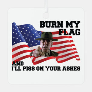 Verbringe nicht meine Flagge Ornament Aus Metall