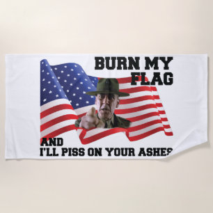 Verbringe nicht meine Flagge Strandtuch