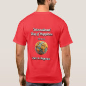 Verbünde dich in Glück. Internationaler Glückstag T-Shirt (Rückseite)