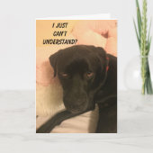 "VERBUNDENER LABRADOR" KANN NUR NICHT GLAUBEN, DAS KARTE (Vorderseite)