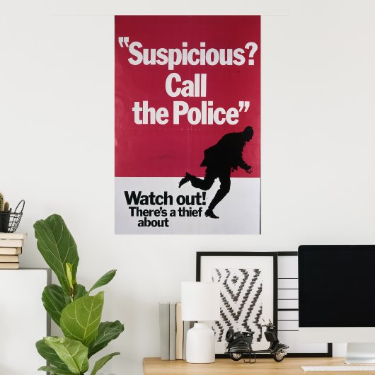 Verdächtiger Ruf der Polizei Poster (Heimbüro)