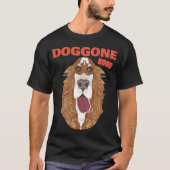 Verdammt gut T-Shirt (Vorderseite)