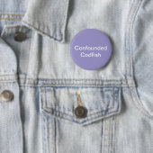 Verdammter Kabeljau-Knopf Button (Beispiel)