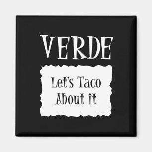 Verde - Hot Packet Halloween Taco Kostüm Magnet