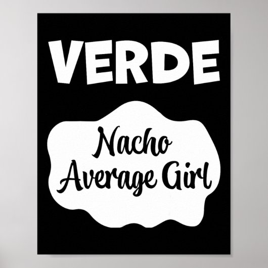 Verde Taco Sauce Kostüm Frauen Männer Kinder Hallo Poster (Vorne)