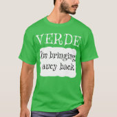 VERDE TACO SAUCE T-Shirt (Vorderseite)