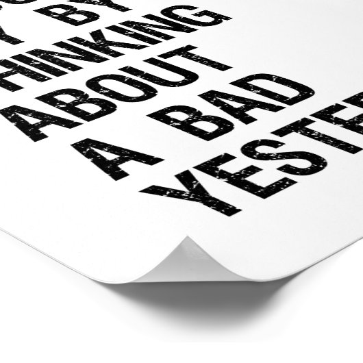 Verderben Sie nie ein gutes Angebot Poster (Ecke)