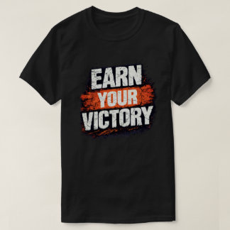 Verdiene deinen Sieg Grunge Orange Typografie T-Shirt