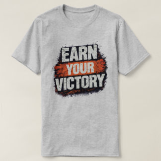 Verdiene deinen Sieg Grunge Orange Typografie T-Shirt