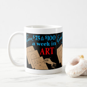 „Verdienen Sie 75 bis 100 Dollar pro Woche mit Kun Kaffeetasse