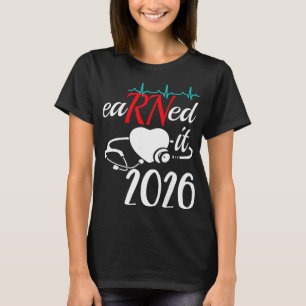 Verdient 2026 Für Krankenpfleger-Abschluss oder Rn T-Shirt