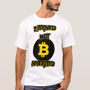 Verdienten nicht geerbt™ Crypto Grit Bitcoin Editi T-Shirt