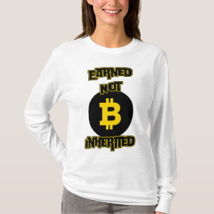 Verdienten nicht geerbt™ Crypto Grit Bitcoin Editi T-Shirt