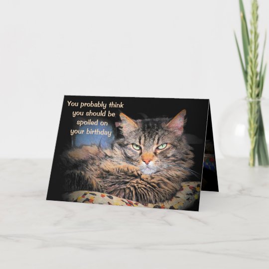 Verdorben Auf Ihrem Geburtstag Denken Sie Dass Karte Zazzle De