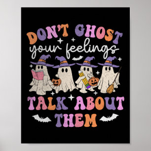 Verdränge deine Gefühle nicht Halloween Psychische Poster