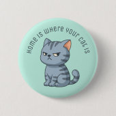 Verdrießliche Graue Tabby-Katze Individueller Text Button (Vorderseite)