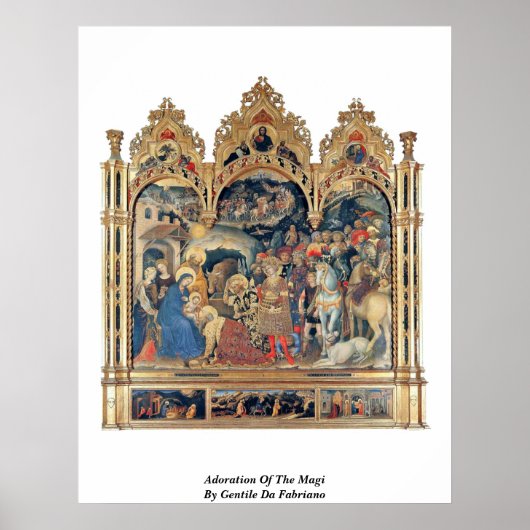 Verehrung des Magis durch Gentile Da Fabriano Poster (Vorne)
