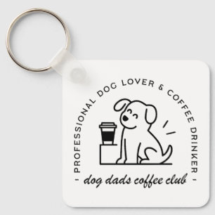 Verein der Hundebesitzer und Kaffee liebenden Väte Schlüsselanhänger