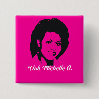 Verein Michelle O. Button, Pink Button