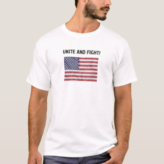 VEREINIGEN UND BEKÄMPFEN! Mit amerikanischer Flagg T-Shirt