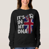 Vereinigtes Königreich in meinem DNA-British Flag  Sweatshirt (Vorderseite)