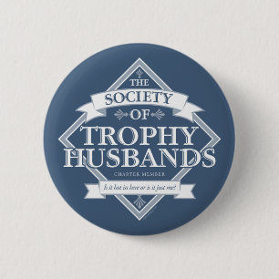 Vereinigung der Trophy Husbands Button