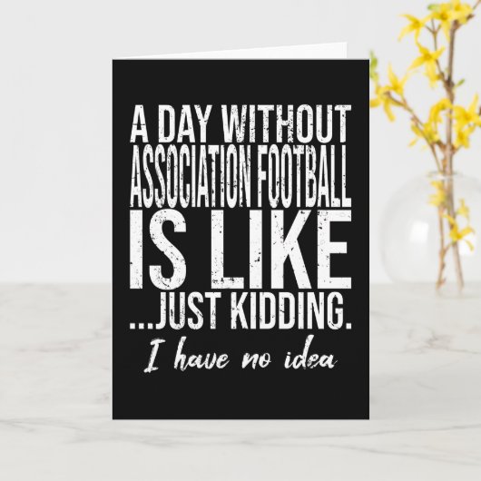 Vereinsfußball lustiges Zitat Karte (Gelbe Blume)