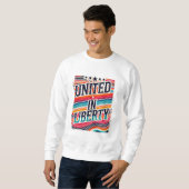 Vereint in Freiheit Sweatshirt (Vorne ganz)