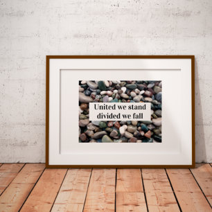 Vereint sind wir gespalten, wir fallen sprichwörtl poster