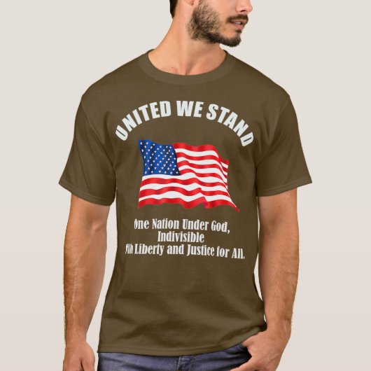 Vereint stehen wir eine Nation unter Gott T-Shirt (Vorderseite)