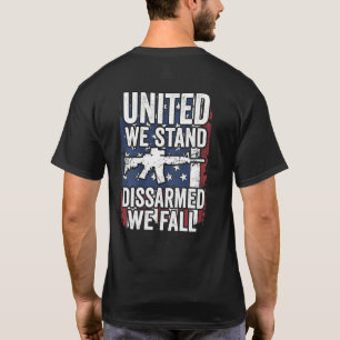 Vereint stehen wir enttäuscht da wir die US-Waffen T-Shirt