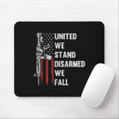 Vereint stehen wir entwaffnet, wir fallen Guthaben Mousepad (Mit Mouse)