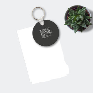 Vereint stehen wir für weiße Ermutigung, grau Schlüsselanhänger