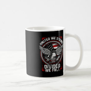 Vereint stehen wir gespalten wir fallen - Patrioti Kaffeetasse