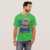 Vereinte Stärke, stolzer T - Shirt (Vorne ganz)