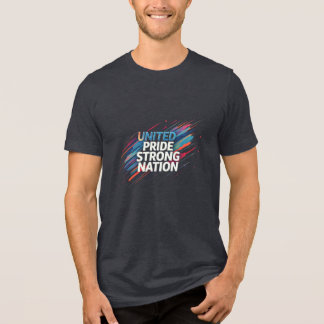 "Vereinte, stolze, starke Nation Tri-Blend Shirt