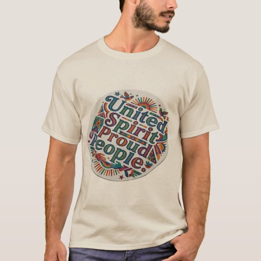 Vereinter Geist, Stolze Menschen T-Shirt (Vorderseite)