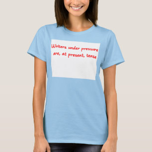 Verfasser unter Druck-T - Shirt