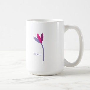 verfehlen Sie Sie Blume Kaffeetasse