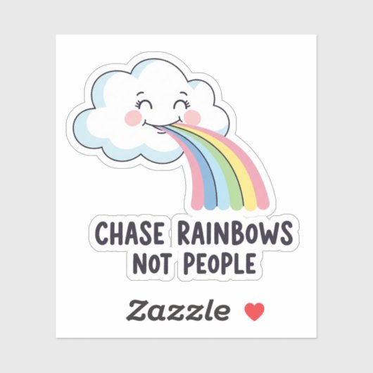 Verfolge Regenbögen, nicht Menschen – Whimsical Cl Aufkleber (Blatt)