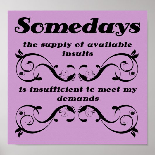 Verfügbare Ergebnisse Funny Poster Sign (Vorne)