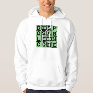 Verfügbares Einkommen, Überflüssiges Geld Hoodie