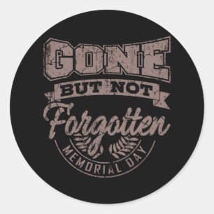 VERGANGENHEIT, ABER NICHT VERGESSEN Gedenktag Vete Runder Aufkleber