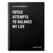 Vergebliche Versuche, ein lustiges Zitat auszuglei Notizblock (Vorderseite)