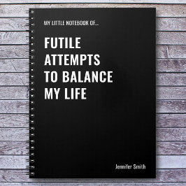 Vergebliche Versuche, ein lustiges Zitat auszuglei Notizblock