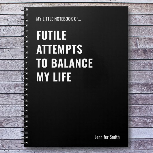 Vergebliche Versuche, ein lustiges Zitat auszuglei Notizblock