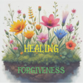 Vergebung bringt Heilung Aufkleber (Vorderseite)