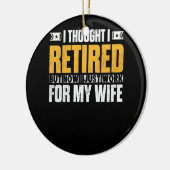 Vergeltung 2021 Ruhestand Geschenk Ich dachte, ich Keramik Ornament (Links)
