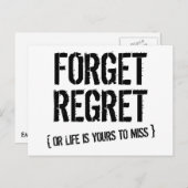 Vergessen Sie Bedauern Postkarte (Vorne/Hinten)